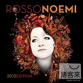 Noemi / RossoNoemi (2012 Edition)
