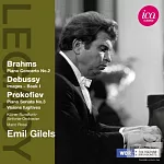 Emil Gilels plays Brahms, Debussy & Prokofiev / Emil Gilels (piano)