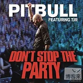 Pitbull / Don’t Stop The Party (single)
