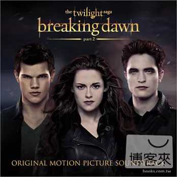 O.S.T. / The Twilight Saga: Breaking Dawn - Part 2