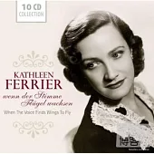 Wallet- When The Voice Finds Wings To Fly / Kathleen Ferrier (10CD)
