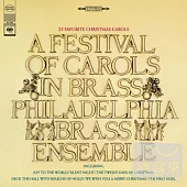 A Festival of Carols in Brass / Philadelphia Brass Ensemble