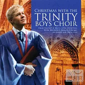 Christmas with the Trinity Boys Choir / Trinity Boys Choir