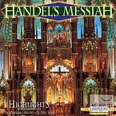 Handel: Messiah - Highlights / The Oratorio Society of New York