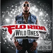 Flo Rida / Wild Ones - Deluxe Edition