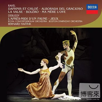 Ravel: Daphnis et Chloe． La Valse． Bolero, Ma Mere l’Oye / Debussy: Prelude a l’apres-midi d’un faune ． Jeux (2CD)