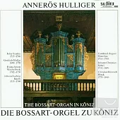 The Bossart-Organ in Koniz / Anneros Hulliger