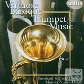 Virtuoso Trumpet Music of the Baroque, Vol.2