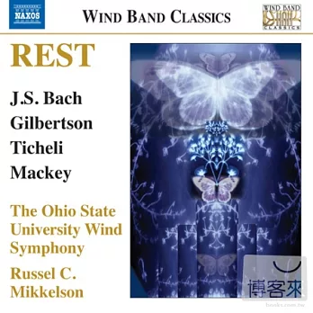 REST: Music for Wind Band / The Ohio State University Wind Symphony