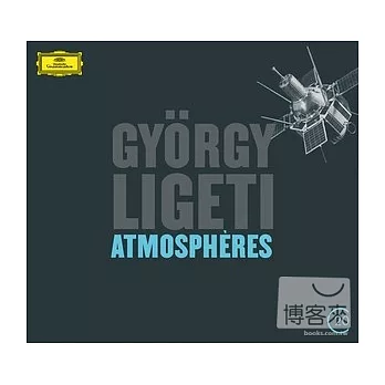 20C Series 9 : Gyoogy Ligeti / Atmospheres