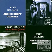 Archie Shepp Quartet-Blue Ballads&True Ballads 2CD