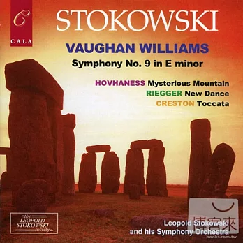 The Leopold Stokowski Society : Stokowski conducts Vaughan Williams Symphony 9, Hovhaness Mysterious Mountain, etc.