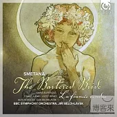 The Bartered Bride / BBC Singers / Smetana / Jiri Belohlavek / BBC Symphony Orchestra