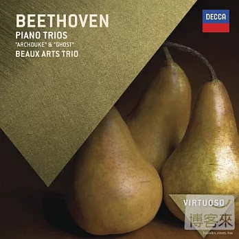 Beethoven: The Piano Trios / Beaux Arts Trio
