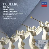 Poulenc: Gloria.Stabat Mater、 Organ Concerto / Peter Hurford, Charles Dutoit