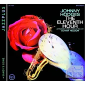 Johnny Hodges / The Eleventh Hour & Sandy’s Gone
