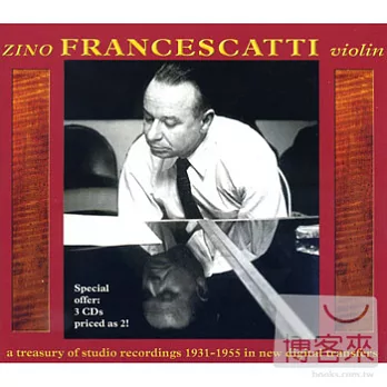 Zino Francescatti: Studio Recordings 1931-1955 /  Zino Francescatti (violin) (3CD)