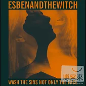 ESBENAND THE WITCH / WASH THE SONS NOT ONLY THE FACE (Includes CD) (LP黑膠唱片)