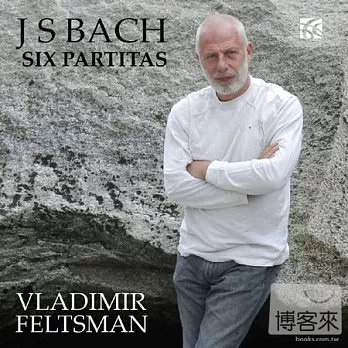 Bach: Six Partitas BWV825-830 / Vladimir Feltsman (2CD)