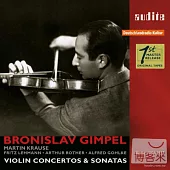 Violin Concertos & Sonatas / Bronislaw Gimpel