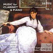 Music for Clarinet & Piano Volume 1 / Arthur Campbell / Helen Marlais