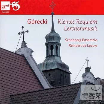 Henryk Gorecki: Kleines Requiem Op.66 & Lerchenmusik / Reinbert de Leeuw cond. Schonberg Ensemble