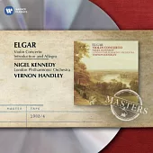 Elgar: Violin Concerto / Nigel Kennedy