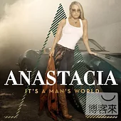 Anastacia / It’s a Man’s World