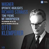 Wagner: Operatic Highlights; R. Strauss: Tone Poems / Otto Klemperer (5CD)