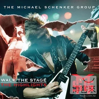 The Michael Schenker Group / Walk The Stage ＂The Highlights＂