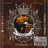 Zoorasian Brass 動物樂團之銅管五重奏 / 小朋友的午餐 & Classic, Switch On! (日本進口版)