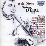 A la Carte / Gyorgy Deri (cello)
