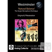 Westminster “Natural Balance” : The Single Microphone Technique (3CDs)(西敏寺唱片錄音選 第一集 : 以