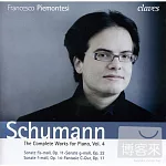 Schumann: The Complete Works for Piano, Vol. 4 / Francesco Piemontesi (piano) (2CD)