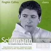 Schumann: The Complete Works for Piano, Vol. 3 / Finghin Collins (piano) (2CD)
