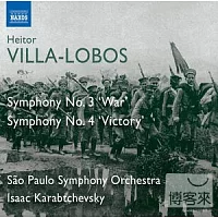 魏拉-羅伯斯：第三號「戰爭」、第四號「勝利」交響曲 / 卡拉布契夫斯基(指揮) 巴西聖保羅交響樂團