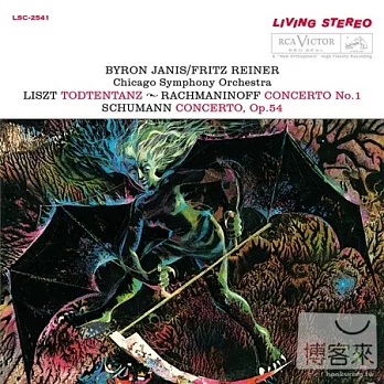 Liszt: Totentanz, Rachmaninoff: Concerto for Piano No. 1, Schumann: Concerto, Op.54 / Byron Janis