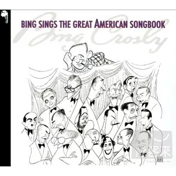Bing Crosby / Bing Sings The Great American Songbook