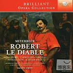 Giacomo Meyerbeer: Robert Le Diable (opera) / Daniel Oren cond. Orchestra Filarmonica Salernitana ’Giuseppe Verdi’ (3CD)