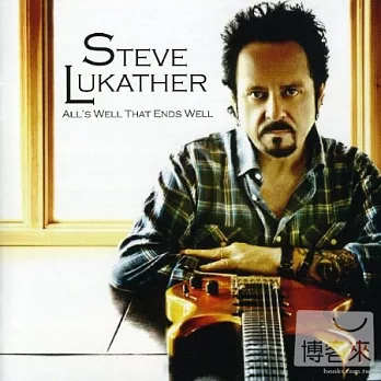 Steve Lukather / All’s Well That Ends Well