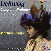 Debussy: Complete 24 Preludes / Martino Tirimo