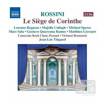 ROSSINI: Siege de Corinthe / Jean-Luc Tingaud(conductor) Virtuosi Brunensis, Poznan Camerata Bach Choir (2CD)
