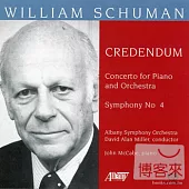William Schuman: Credendum, Piano Concerto & Symphony No.4 / David Alan Miller cond. Albany Symphony Orchestra (SACD)