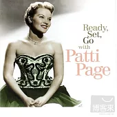 Patti Page / Ready, Set, Go with Patti Page
