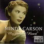 Mindy Carson / My Foolish Heart
