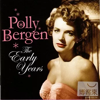 Polly Bergen / The Early Years