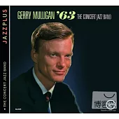 Gerry Mulligan / The Concert Jazz Band ’63 & The Concert Jazz