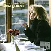 Nicki Parrott / The Last Time I Saw Paris