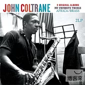 John Coltrane / My Favorite Things + Africa/Brass - 2 Original Albums (180g 2LPs)