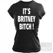 Britney 布蘭妮 / It’s Britney B**ch! 進口T恤 (黑.M.女版腰身型)